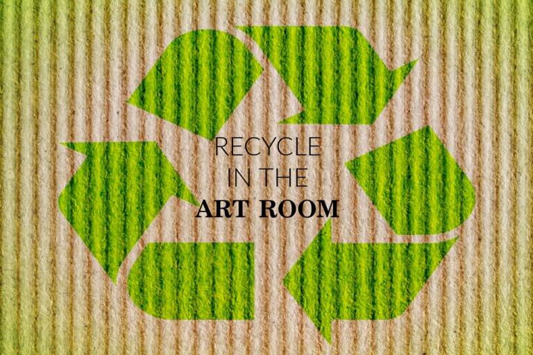 5 Awesome Ways to Recycle in the Art Room